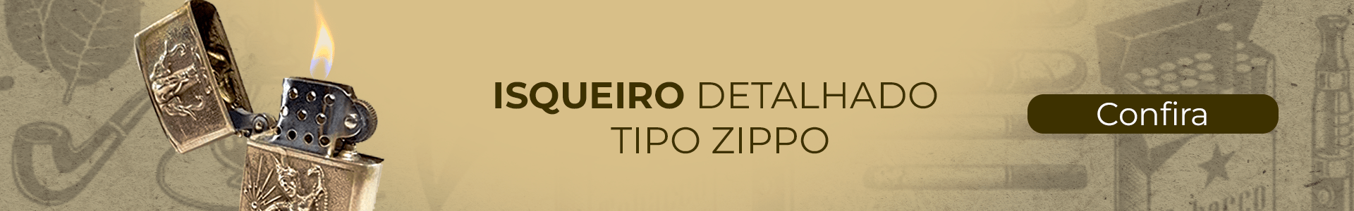 Banner Isqueiro Detalhado